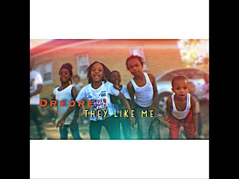 DreDre - They Like Me (MusicVideo) ShotBy|@GillaCamFilms