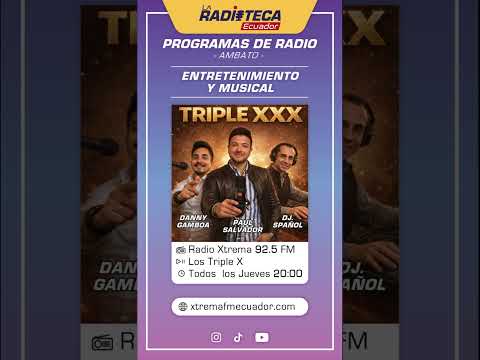 RADIO XTREMA AMBATO - Los Triple X