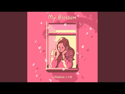 Video thumbnail for My Blossom (Instrumental)