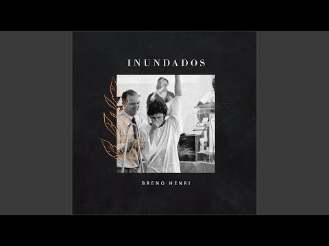 Inundados - Breno Henri