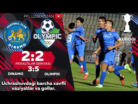 O'zbekiston 🏆 Coca-Cola kubogi  1/8 final DINAMO — OLIMPIK 2:2  (penaltilar seriyasi 3:5)
