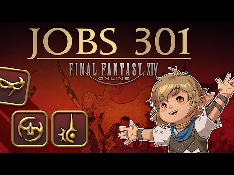 Final Fantasy XIV - Jobs 301 (Stormblood Edition)