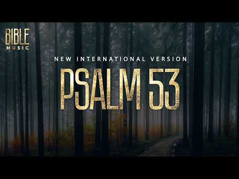 BIBLE Music - Psalm 53