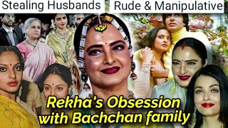REKHA'S UNHEALTHY OBSESSION WITH BACHCHAN FAMILY IS SCARY: INSULTING JAYA BACHCHAN DURING INTERVIEWS