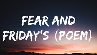 Fear and Friday’s (Poem) thumbnail