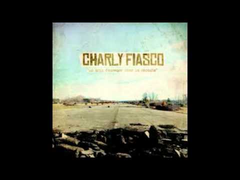 Charly Fiasco - un exutoire pour nevrosé -