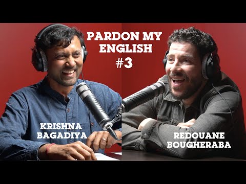 French Comedian Talks in English  # 3 | Redouane Bougheraba | Pardon my English