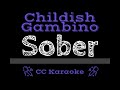 Childish Gambino • Sober (CC) [Karaoke Instrumental Lyrics]