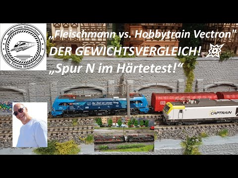 "Fleischmann vs. Hobbytrain Vectron – THE WEIGHT COMPARISON! 💥 N Gauge put to the test!"