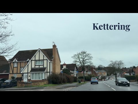 Real Street Life: Driving Through Kettering | Town Centre & Surroundings (4K, UK)