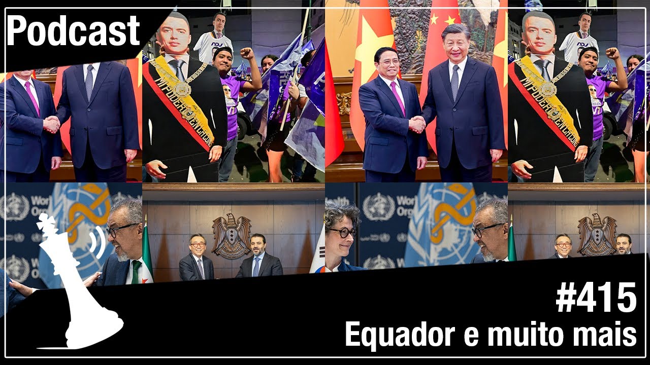 Xadrez Verbal Podcast #415 - Equador e Muito Mais