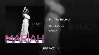 Mariah Carey For The Record Traducida Al Español