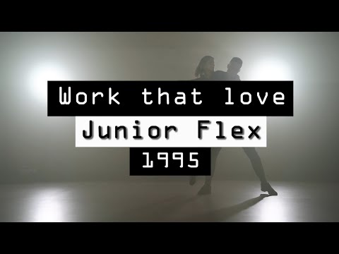 Junior Flex - Work that love (video mashup)