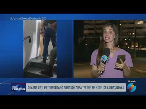 GCM causa terror em hotel de Caldas Novas