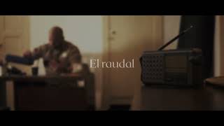 El raudal | Trailer