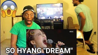 SO HYANG - DREAM (REACTION)