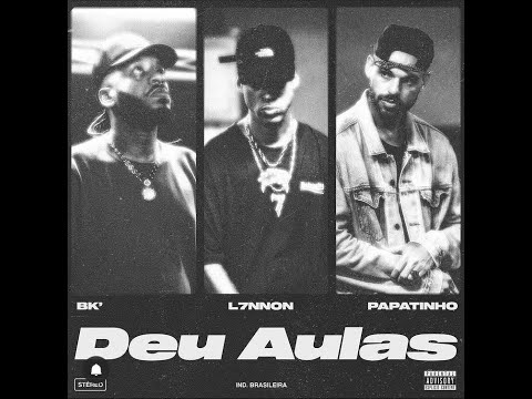 BK/L7NNON/PAPATINHO - ANOTA A PLACA RESPEITA O PAI