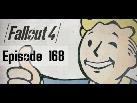 Let's Play Fallout 4 [Episode 168 - Starlight Interstellar Theater and RobCo Battlezone]