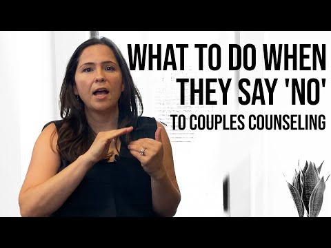 Watch — When Your Partner Says No To Couples Counseling: What To Do