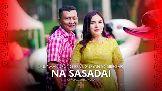 Download lagu July Manurung Feat Suryanto Siregar - Na Sasadai mp3