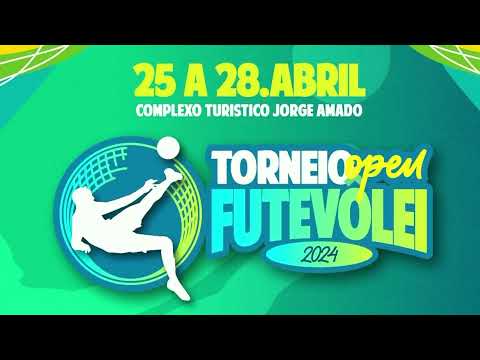 Torneio Open Futvôlei - Itajuípe BA - 25/04/2024