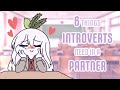 6 Things Introverts Need In A Partner