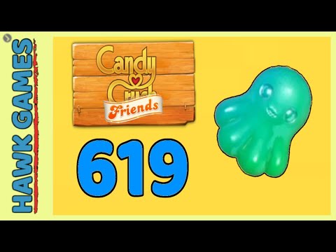 Candy Crush Friends Level 619 (Octopus mode) - 3 Stars Walkthrough, No Boosters