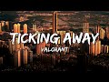 Valorant - Ticking Away (ft. Grabbitz & bbno$) (Lyrics)