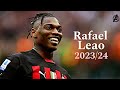 Rafael Leao 2023/24 - Crazy Dribbling Skills, Goals & Assists |HD