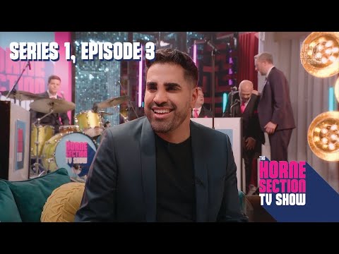 Series 1, Episode 3 | Full Episode | The Horne Section TV Show