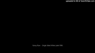 Fanny Flow -  Single Sided White Label 1996