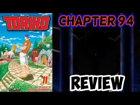 Toriko Chapter 94 Review - Life, The Country Of Healing!!