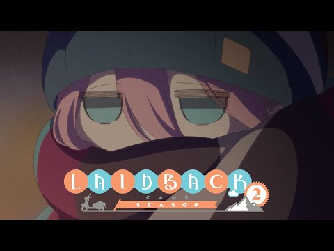 Wouldst Thou Like to Camp Deliciously? | LAID-BACK CAMP SEASON2