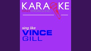 No Future in the Past (In the Style of Vince Gill) (Karaoke with Background Vocal)