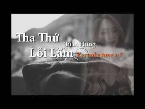 THA THỨ LỖI LẦM_Karaoke tone nữ ( Beat LALA TRẦN )