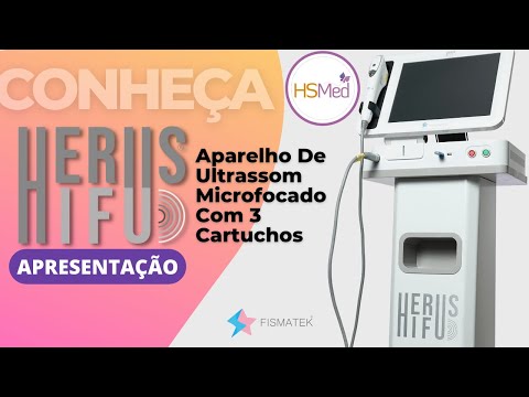 Herus Hifu Fismatek - Aparelho De Ultrassom Microfocado e Macrofocado Com 5 Cartuchos