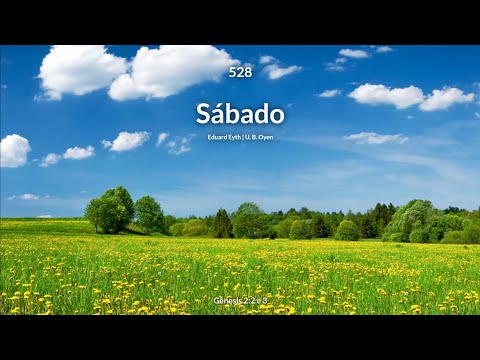 Hinário Adventista • Hino 528 - Sábado