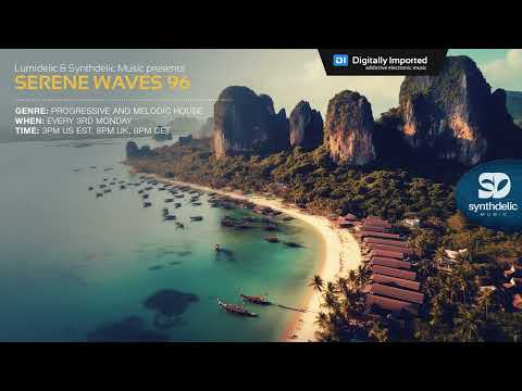 Lumidelic Pres. Serene Waves 96
