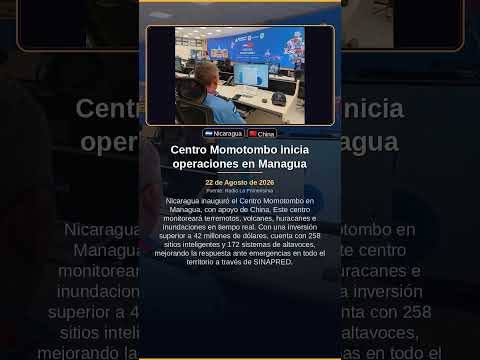 Centro Momotombo inicia operaciones en Managua