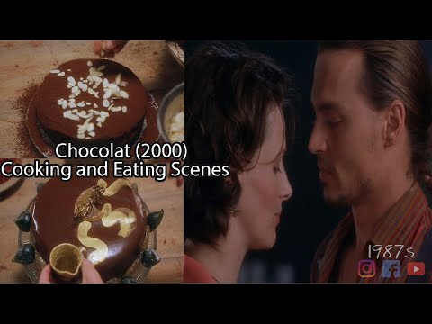 Chocolat 2000 | Cooking and Eating Scenes | Top Movies About Cooking