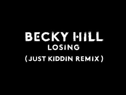 Video Losing (Just Kiddin Remix) de Becky Hill