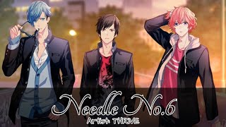 【JFS】[Kanji/Romaji/Vietsub] Needle No.6 / THRiVE