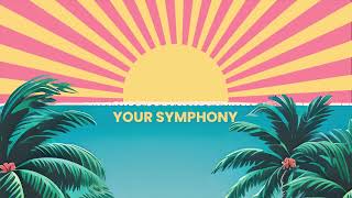 GAMPER & DADONI - Your Symphony (feat. Becky Smith) LYRIC VIDEO