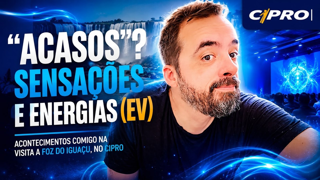 SENSAÇÕES , ENERGIAS (EV,)  "ACASOS" E ACONTECIMENTOS AQUI NA VISITA AO CIPRO FOZ DO IGUAÇU
