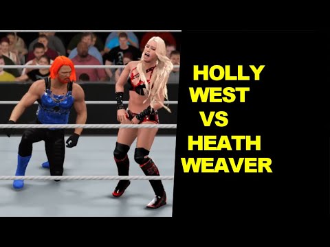 WWE 2K17 Holly West vs Heath Weaver - Extreme Rules