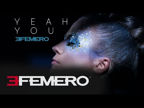 EFEMERO - Yeah, You ( Official Single )