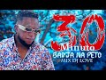 30 Minuto Badja Na Peto- Mix Dj Love 2024