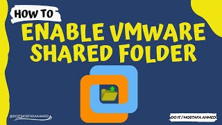 How To Create Shared Folder In Virtual Machine | VMware