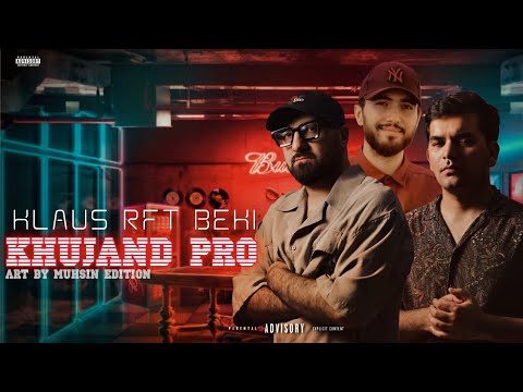 KLAUS &  RFT & BEKI - KHUJAND PRO  / PREMIER