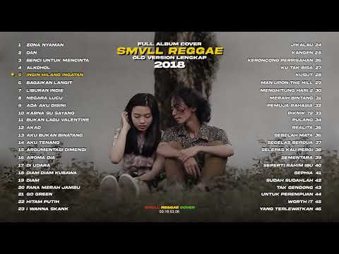 FULL ALBUM SMVLL OLD REGGAE COVER 2018